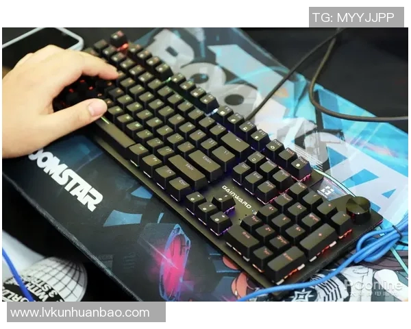 s15电竞总决赛CSGO装备选购必看机械键盘推荐与评测指南 s15电竞总决赛CSGO装备选购必看机械键盘推荐与评测指南